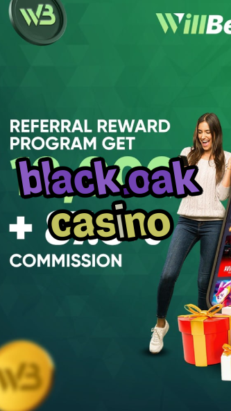 black.oak casino-casinyasociados.igamblinglist.com